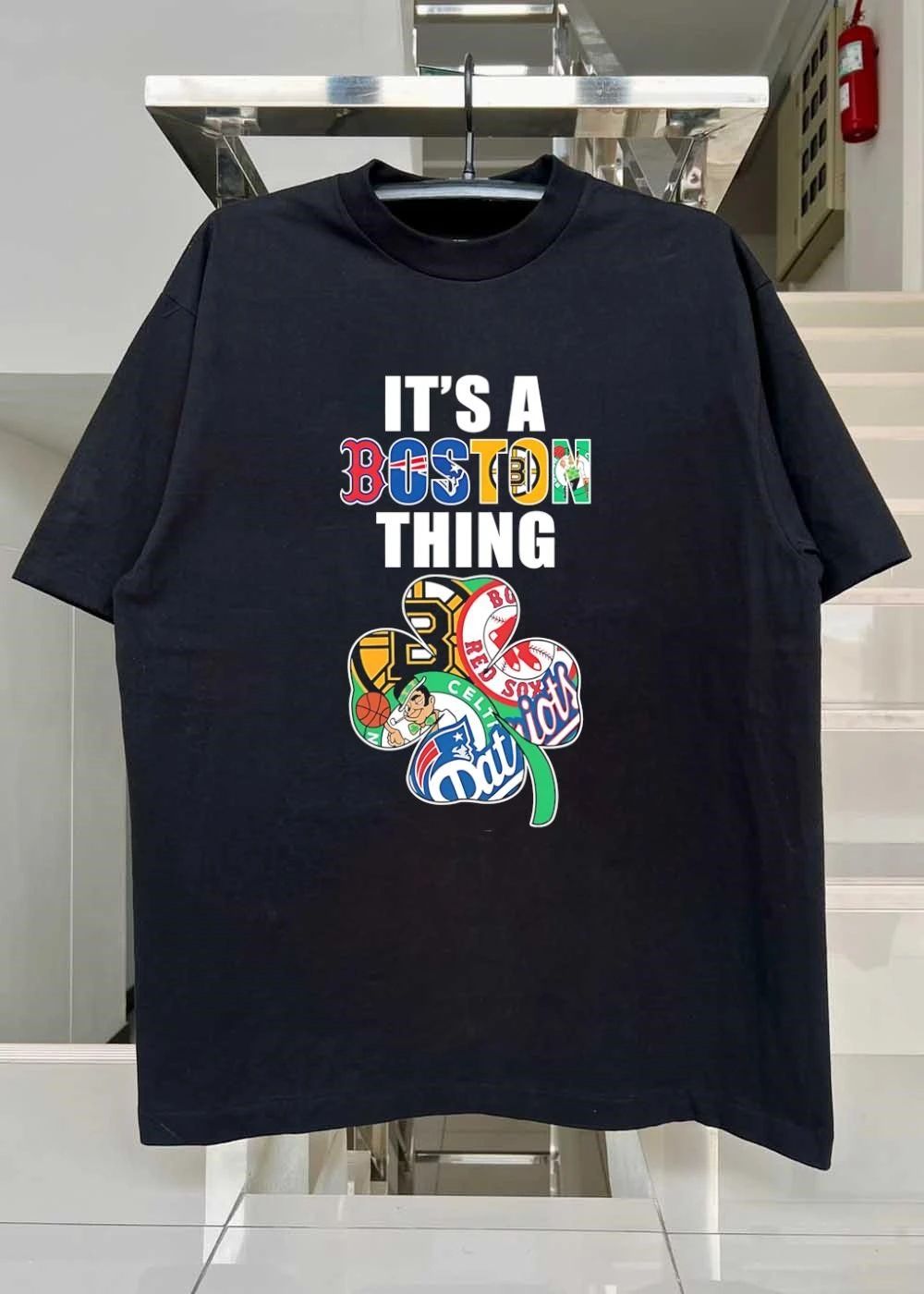 It’s A Boston Thing Red Sox Patriots Celtics Bruins Shamrock T-Shirt