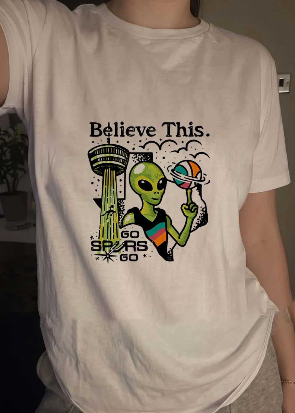 Believe This Go Spurs Go Alien Tower Americas Basketball shirt