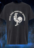Yeah here come the Rooster shirt