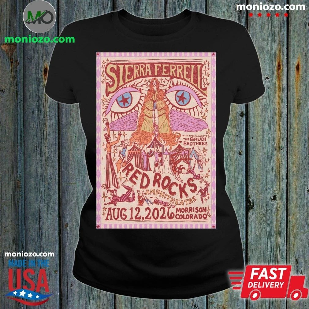 Sierra Ferrell Aug 12 2026 Red Rocks Amphitheatre in Morrison CO Poster Shirt