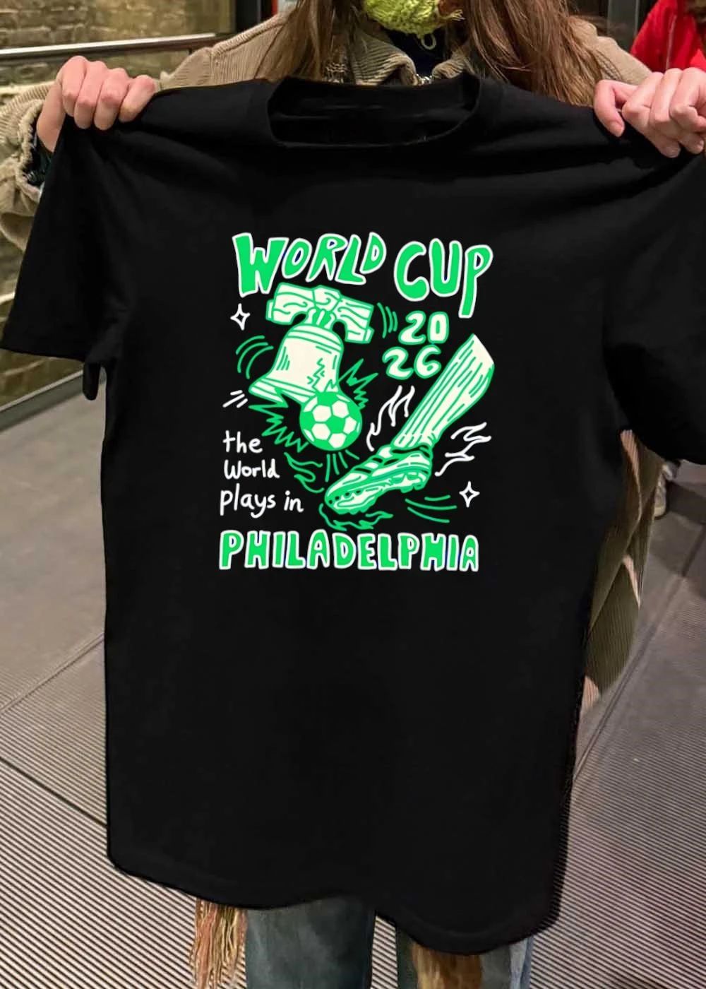 World Cup 2026 The World Plays In Philadelphia Liberty Bell shirt