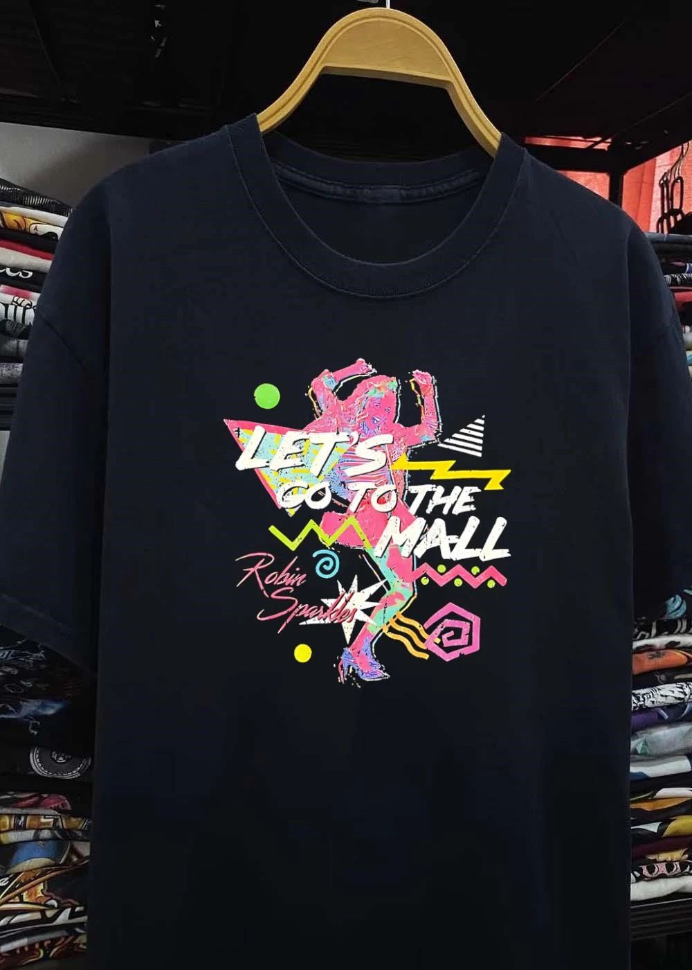 Let’s Go To The Mall Robin Sparkles 80s Retro shirt