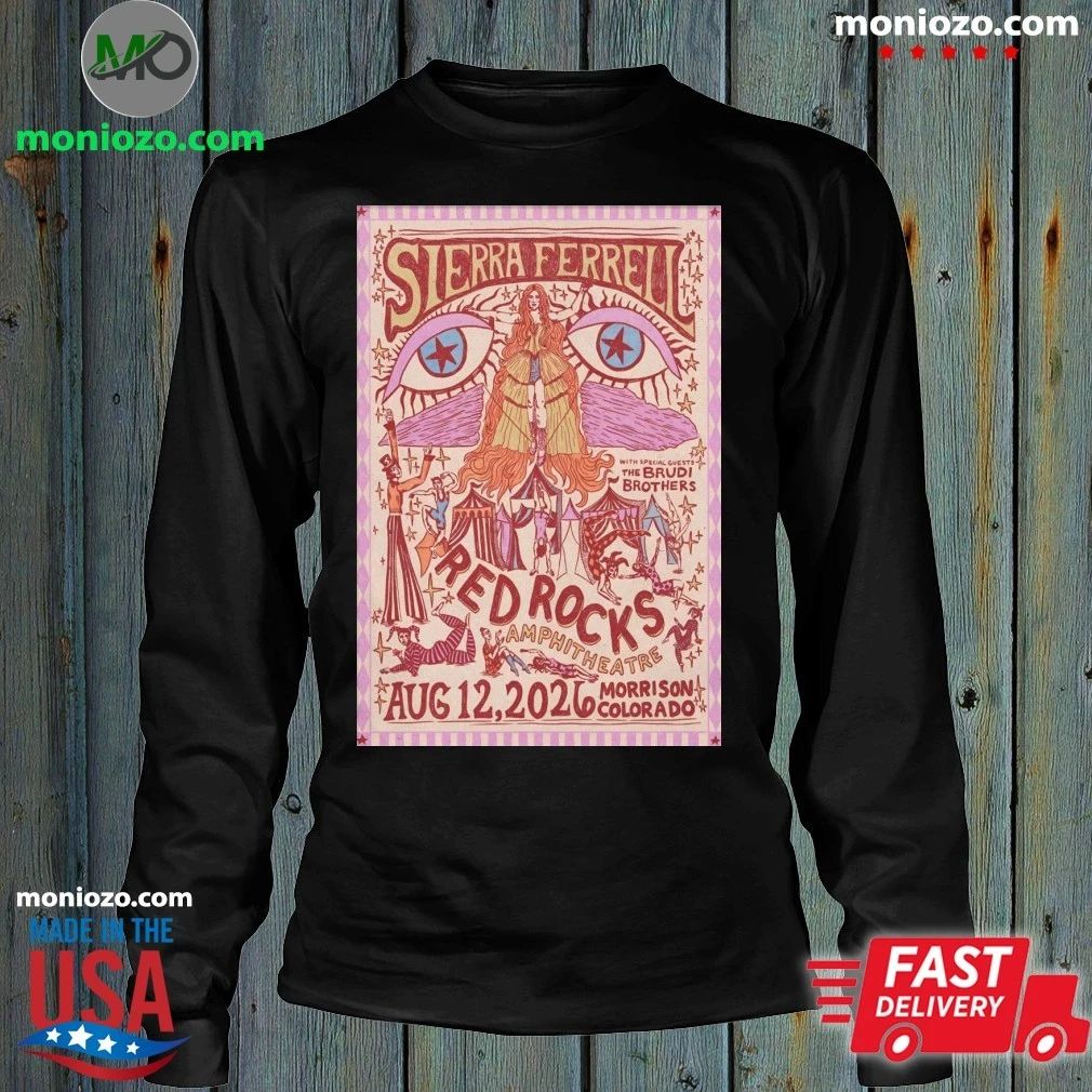 Sierra Ferrell Aug 12 2026 Red Rocks Amphitheatre in Morrison CO Poster Shirt