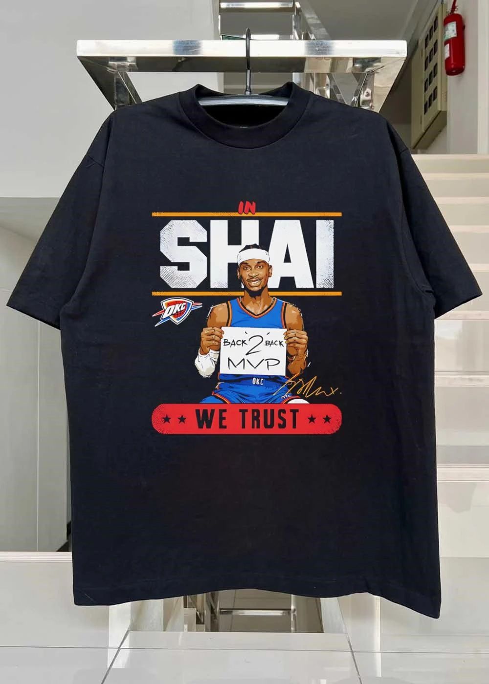 Shai Gilgeous-Alexander Okc Thunder In Shai We Trust Back 2 Back Mvp T-Shirt