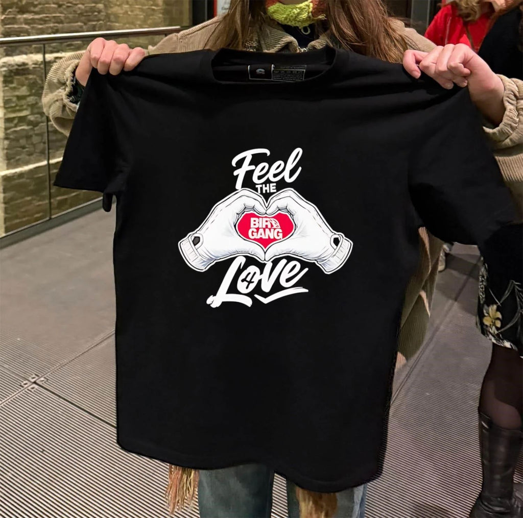 Feel The Birdgang Love shirt