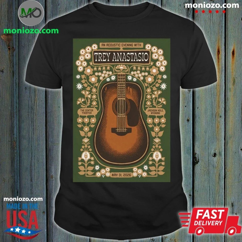 Original Trey Anastasio May 31 2026 Jackson Hole WY Poster Shirt