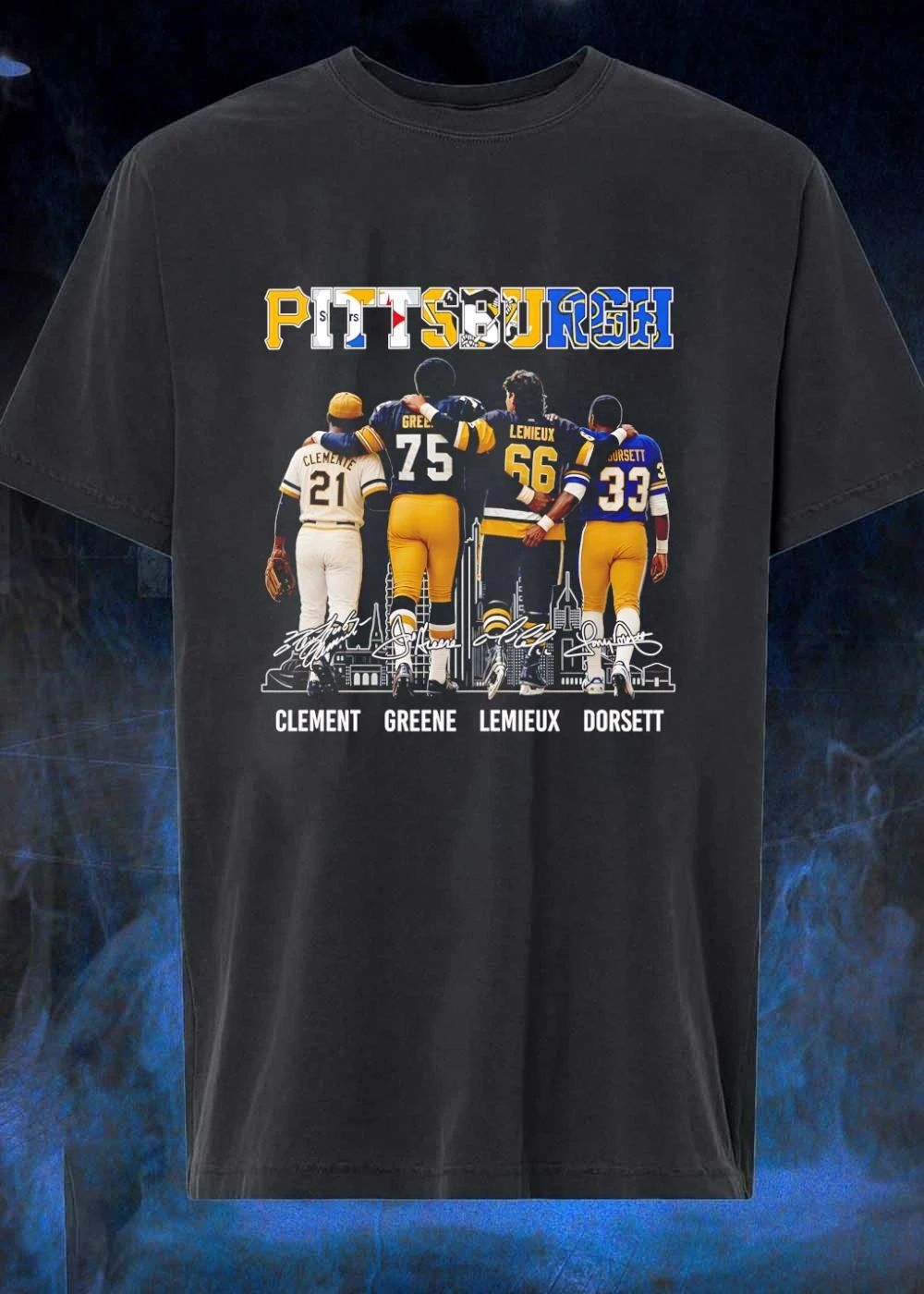 Pittsburgh Sports Legends Clemente Greene Lemieux Dorsett Steelers Pirates Penguins Panthers T-Shirt