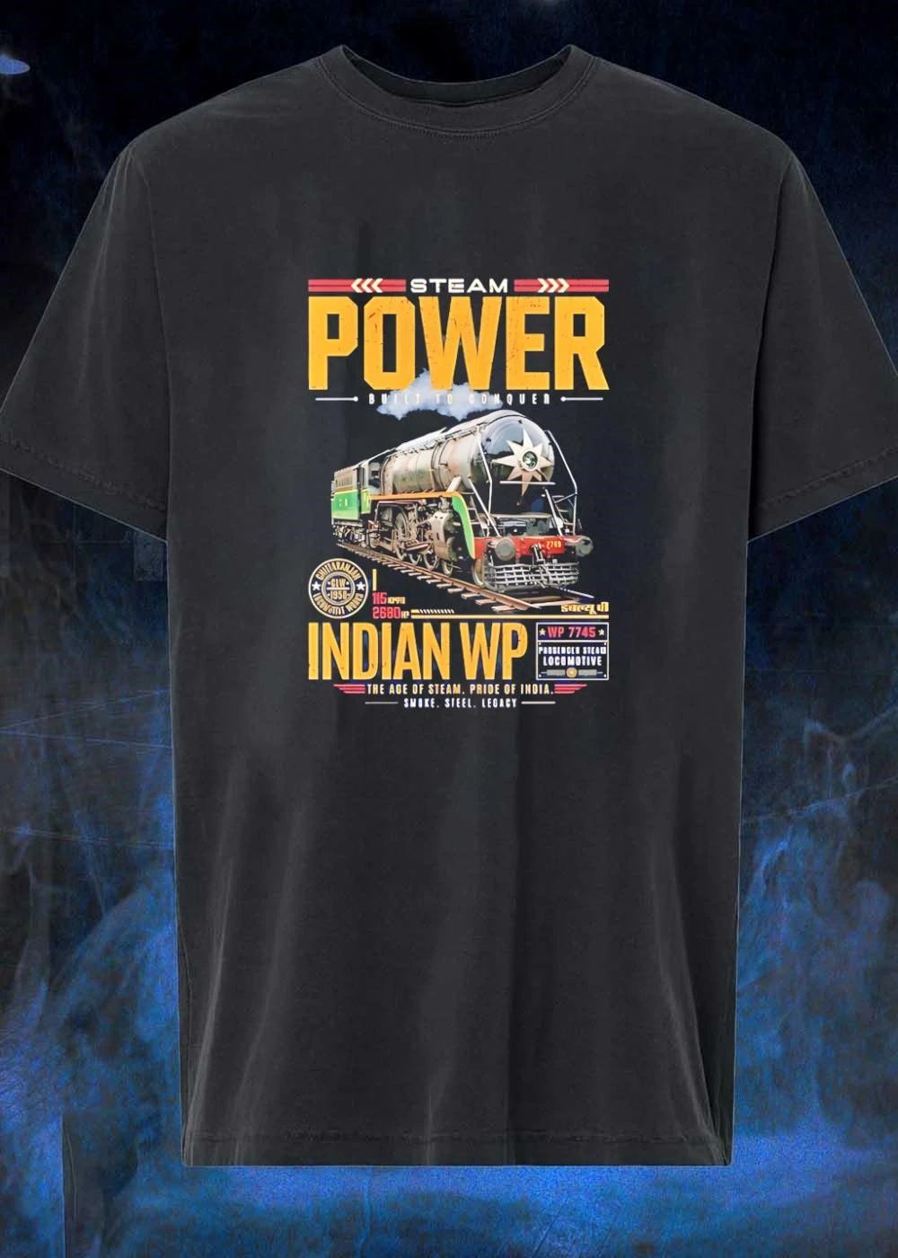 Steam Power Built To Conquer Indian Wp Locomotive Pride Of India T-Shirt