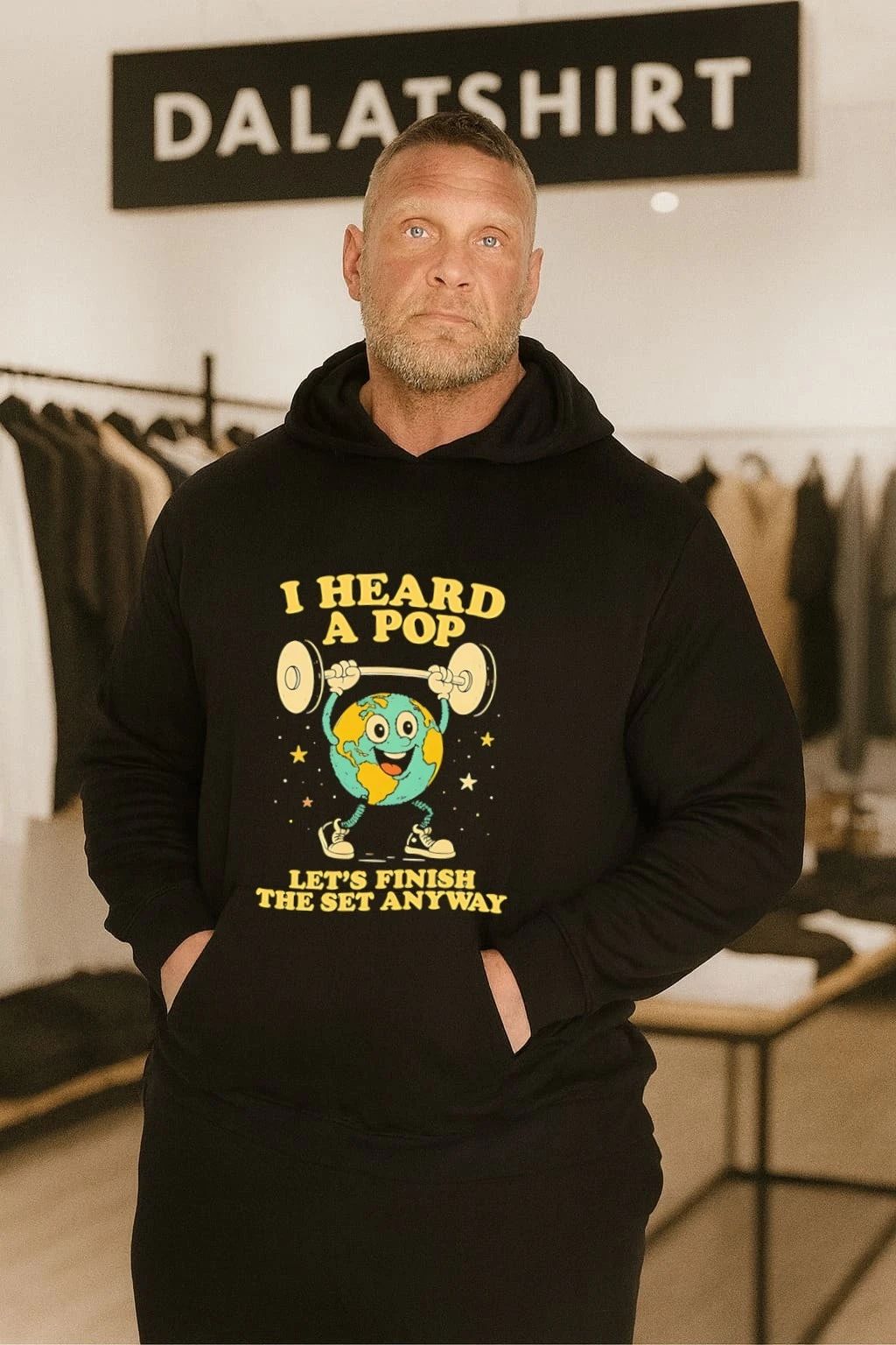 I Heard A Pop Let’s Finish The Set Anyway Cartoon Earth Lifting Barbell shirt
