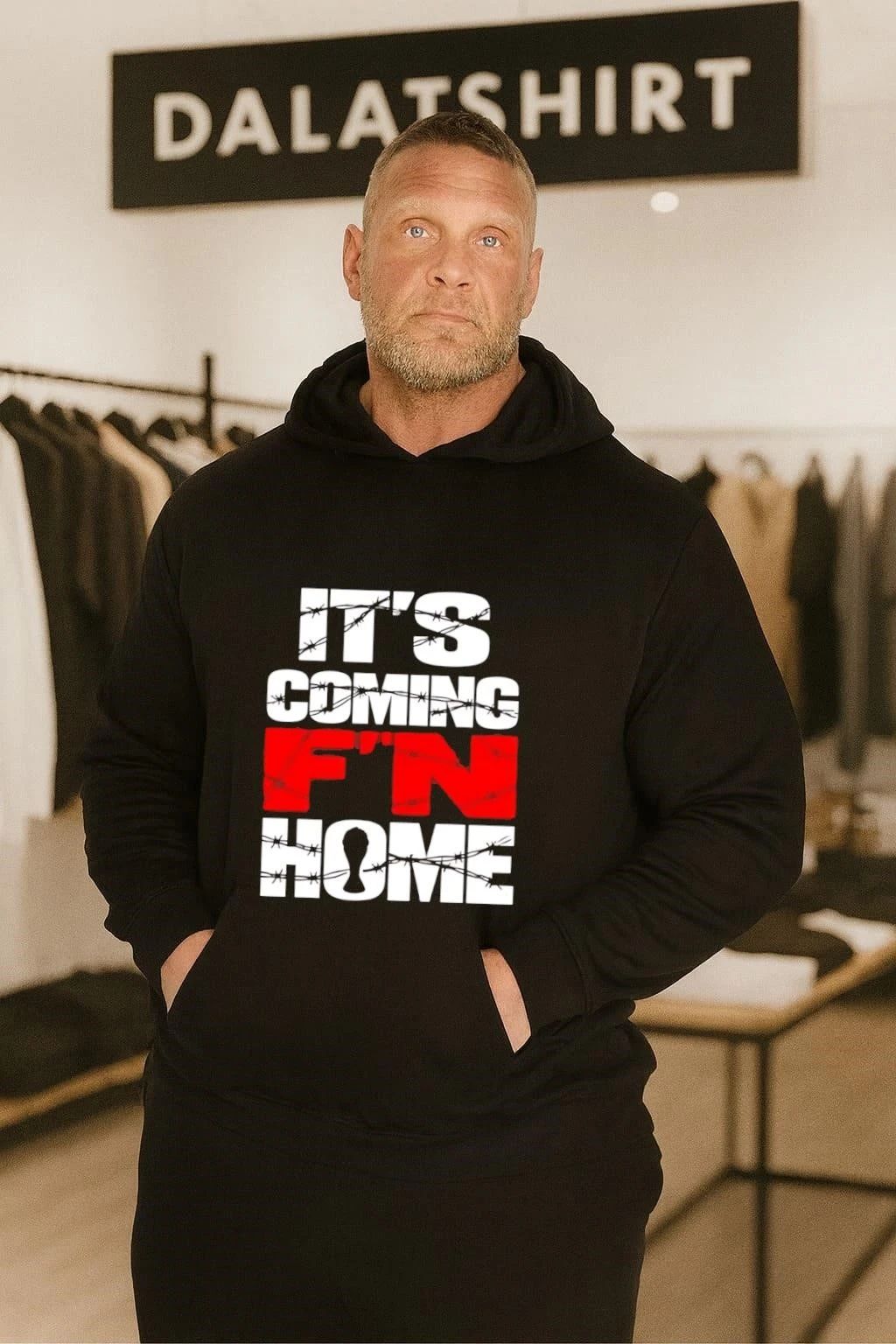 It’s Coming F’n Home shirt