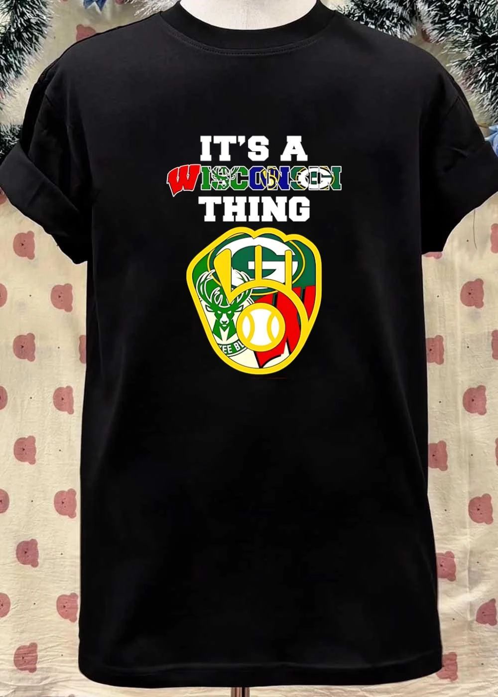It’s A Wisconsin Thing Badgers Bucks Packers Brewers Sports Fan T-Shirt